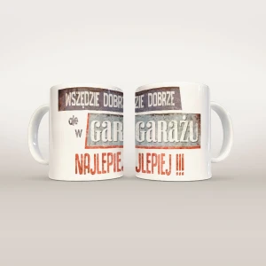 Kubek ceramiczny "W garażu najlepiej!"